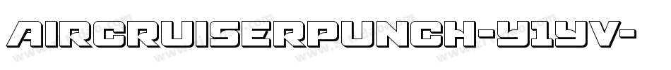 AircruiserPunch-Y1yv字体转换