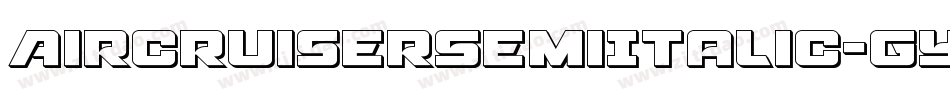 AircruiserSemiItalic-gYM4字体转换