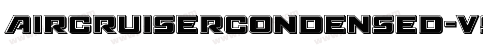 AircruiserCondensed-v9qA字体转换