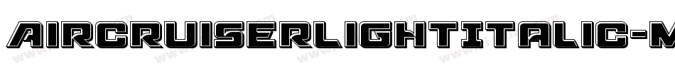 AircruiserLightItalic-mwmm字体转换