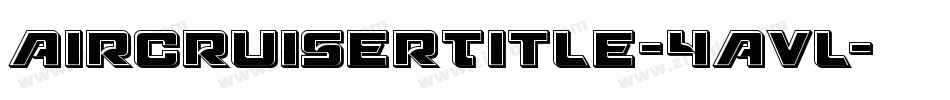 AircruiserTitle-4Avl字体转换