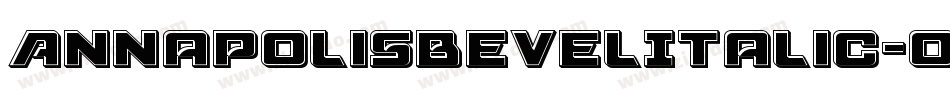 AnnapolisBevelItalic-oDvo字体转换