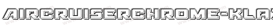 AircruiserChrome-KLa7字体转换