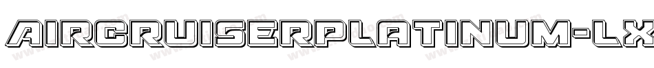 AircruiserPlatinum-LX95字体转换