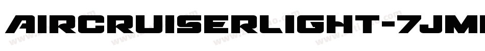 AircruiserLight-7JmK字体转换