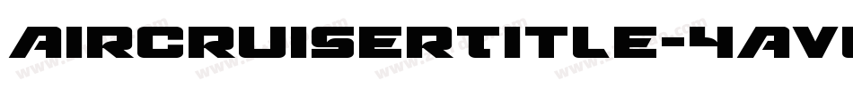 AircruiserTitle-4Avl字体转换