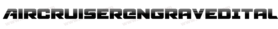 AircruiserEngravedItalic-1xM2字体转换