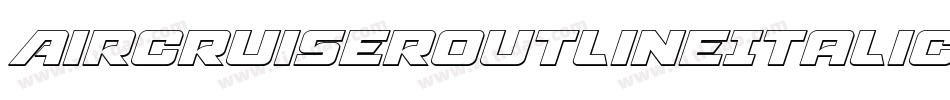 AircruiserOutlineItalic-P0Ad字体转换