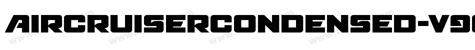 AircruiserCondensed-v9qA字体转换