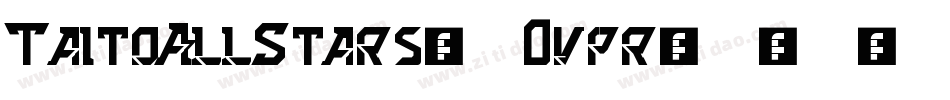 TaitoAllStars-0vpr字体转换