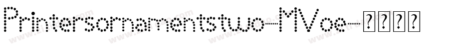 Printersornamentstwo-MVoe字体转换