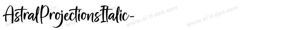 AstralProjectionsItalic字体转换