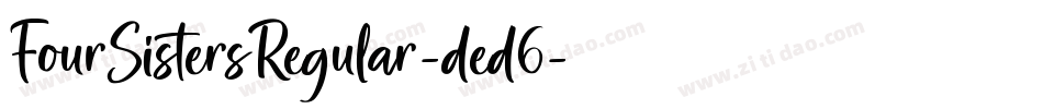 FourSistersRegular-ded6字体转换