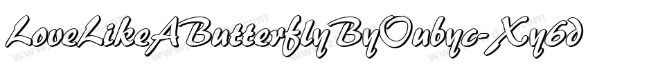 LoveLikeAButterflyByOubyc-Xy6d字体转换