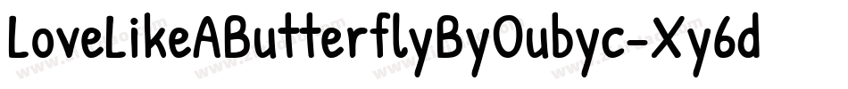 LoveLikeAButterflyByOubyc-Xy6d字体转换
