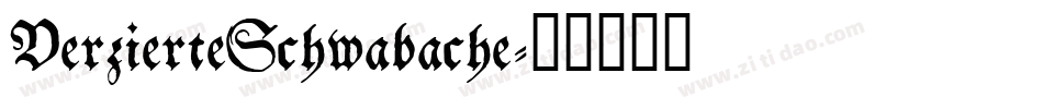 VerzierteSchwabache字体转换