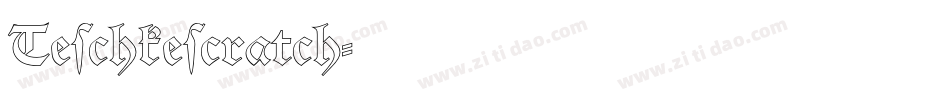 Teschkescratch字体转换