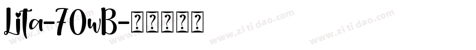 Lita-70wB字体转换
