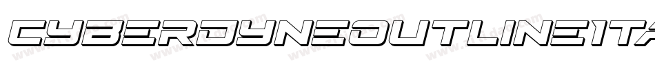 CyberdyneOutlineItalic-2aXd字体转换