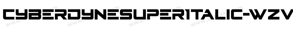 CyberdyneSuperItalic-wzVx字体转换