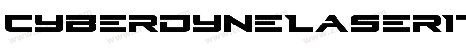 CyberdyneLaserItalic-r6Vy字体转换