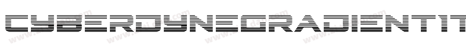 CyberdyneGradientItalic-1WL2字体转换