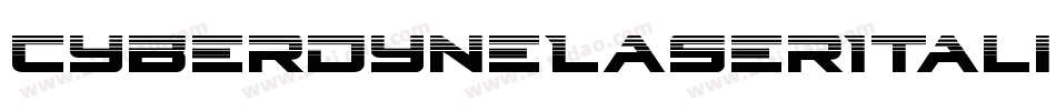 CyberdyneLaserItalic-r6Vy字体转换