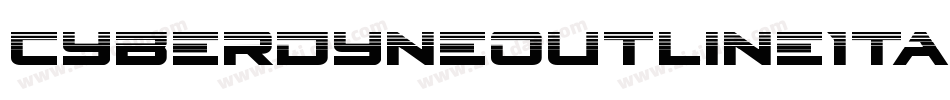 CyberdyneOutlineItalic-2aXd字体转换