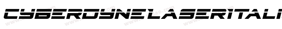 CyberdyneLaserItalic-r6Vy字体转换