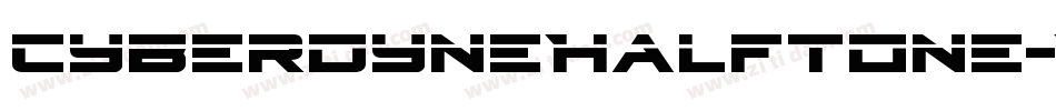 CyberdyneHalftone-R4zA字体转换