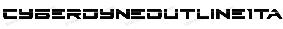 CyberdyneOutlineItalic-2aXd字体转换