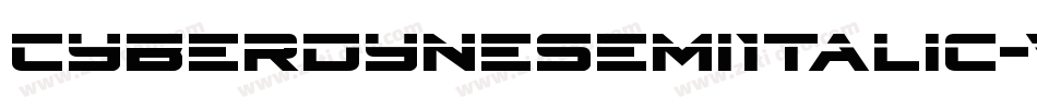 CyberdyneSemiItalic-vzVE字体转换