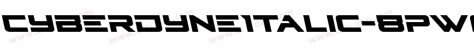 CyberdyneItalic-8pWg字体转换