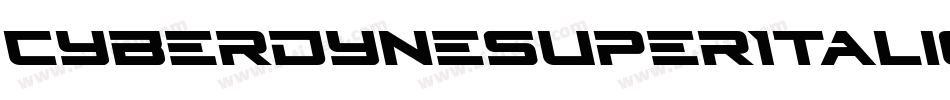 CyberdyneSuperItalic-wzVx字体转换