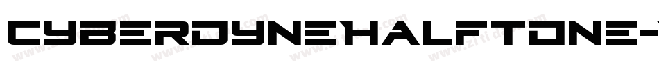 CyberdyneHalftone-R4zA字体转换