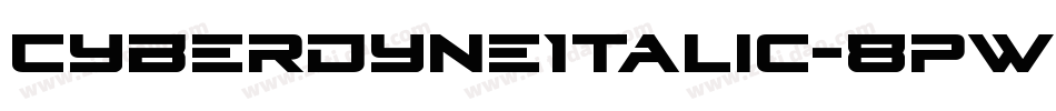 CyberdyneItalic-8pWg字体转换