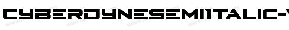 CyberdyneSemiItalic-vzVE字体转换