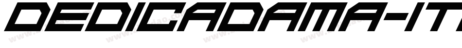 DedicaDaMa-Italic字体转换