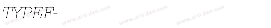 TYPEF字体转换