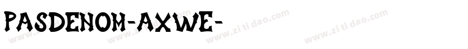 Pasdenom-axwE字体转换