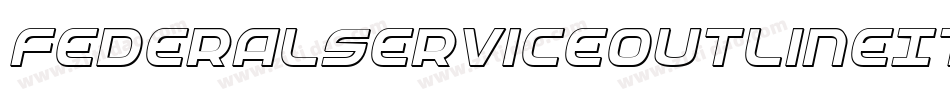 FederalServiceOutlineItalic-6ldM字体转换