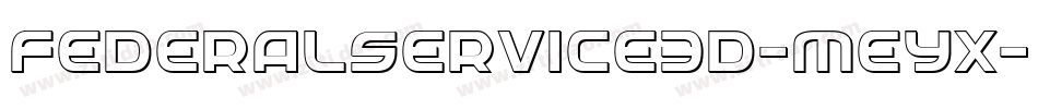 FederalService3D-Meyx字体转换