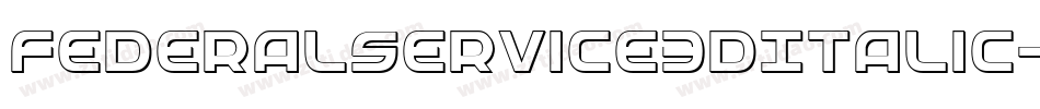 FederalService3DItalic-K9yD字体转换
