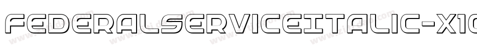 FederalServiceItalic-x1O8字体转换