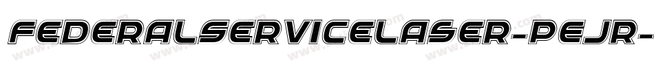 FederalServiceLaser-pEjR字体转换