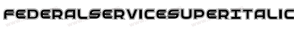 FederalServiceSuperItalic-81xB字体转换