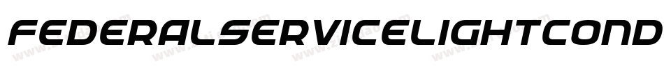 FederalServiceLightCondensedItalic-Jo2E字体转换