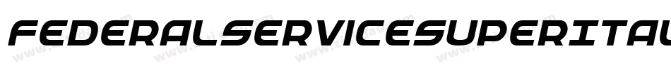 FederalServiceSuperItalic-81xB字体转换