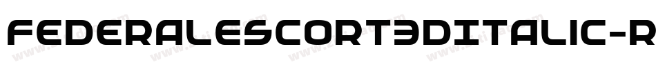 FederalEscort3DItalic-RWgo字体转换