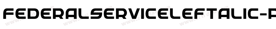 FederalServiceLeftalic-Av9x字体转换